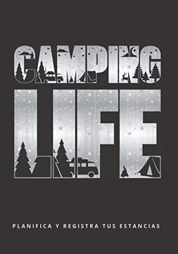CAMPING LIFE: DIARIO DE CAMPING | PLANIFICA TU VIAJE Y LLEVA UN REGISTRO DE TUS ESTANCIAS | REGALO ESPECIAL PARA AMANTES DE LA NATURALEZA Y DE LAS CARAVANAS.